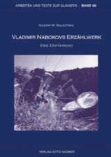 Vladimir Nabokovs Erzählwerk. Eine Einführung - Nassim W. Balestrini