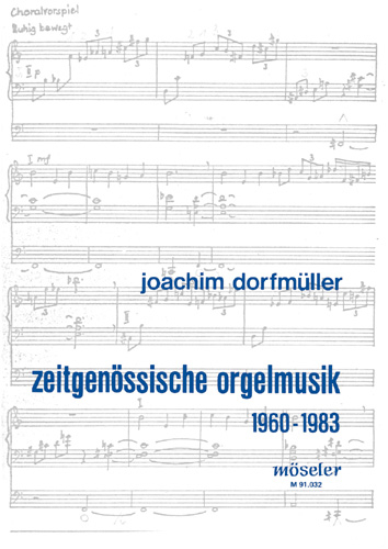 Zeitgenössische Orgelmusik 1960-1983 - Joachim Dorfmüller