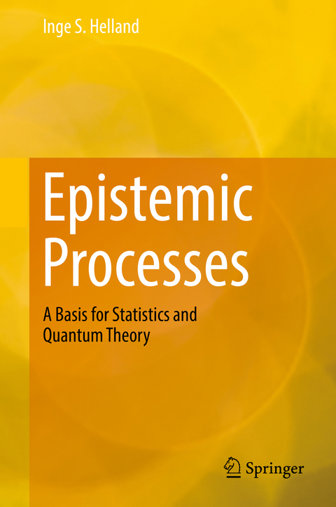 Epistemic Processes - Inge S. Helland