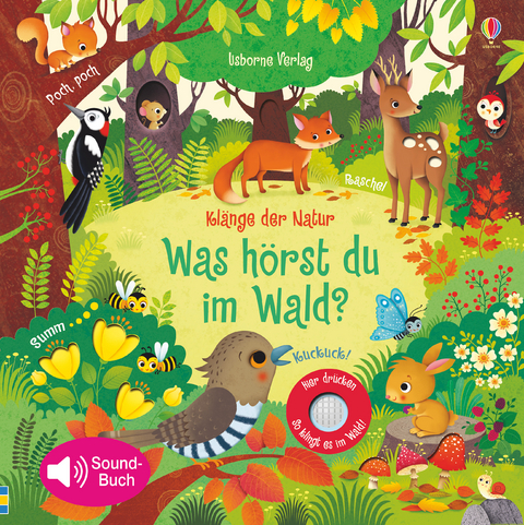 Klänge der Natur: Was hörst du im Wald?, m. Soundeffekten - Sam Taplin