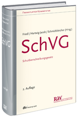 SchVG - Friedl, Markus J.; Hartwig-Jacob, Mauricio; Schmidtbleicher, Roland