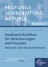 Prüfungsvorbereitung aktuell - Kaufmann/-frau für Versicherungen und Finanzen - Martina Hausmann, Ole Hollaender, Sabine Konrad, Britta Kruhme, Ulrich Meier, Dieter Morisse, Steffen Rogler, Rolf Schmalohr, Matthias Stecher, Uwe Thews, Frank Wagner, Evi Catrin Wifling