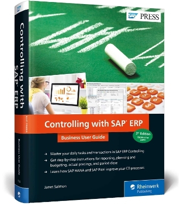 Controlling with SAP ERP: Business User Guide - Janet Salmon