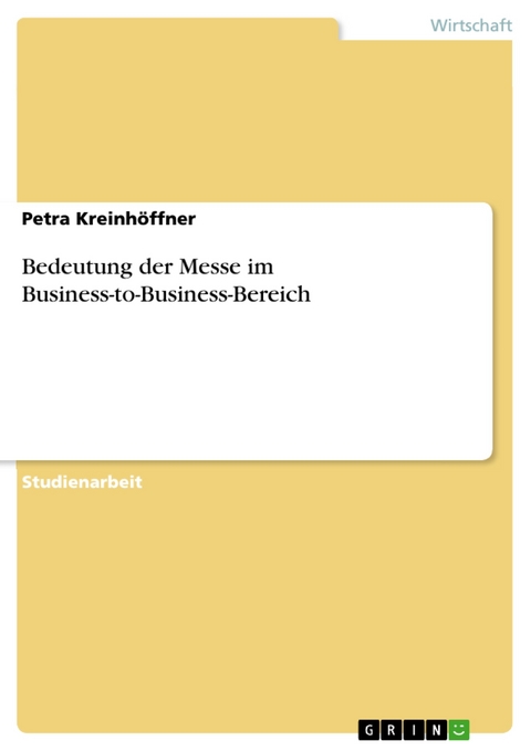 Bedeutung der Messe im Business-to-Business-Bereich - Petra Kreinhöffner