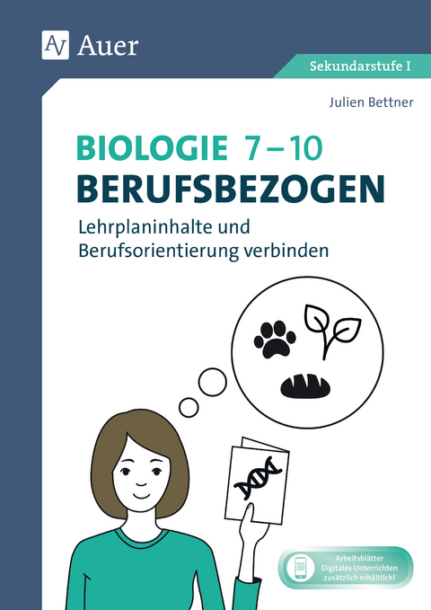 Biologie 7-10 berufsbezogen - Julien Bettner