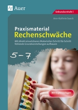 Praxismaterial Rechenschwäche Klassen 5-7 - Ann-Kathrin Sueck