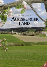 Augsburger Land - Bernd Wißner, Ute Haidar