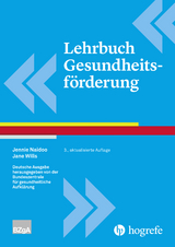 Lehrbuch Gesundheitsförderung - Jennie Naidoo, Jane Wills