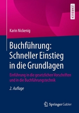 Buchführung: Schneller Einstieg in die Grundlagen - Nickenig, Karin