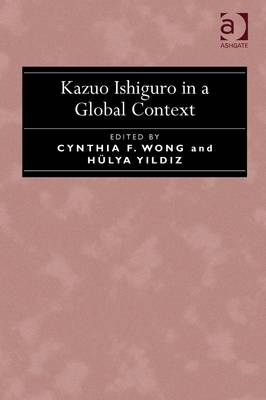 Kazuo Ishiguro in a Global Context - 