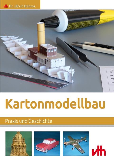 Kartonmodellbau - Ulrich Böhme