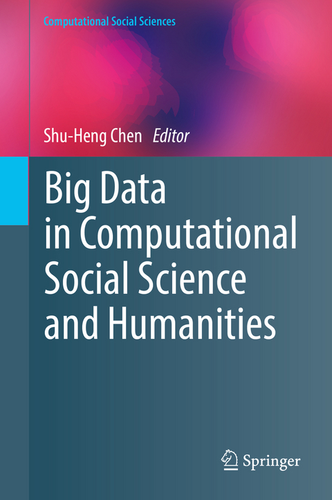 Big Data in Computational Social Science and Humanities - 