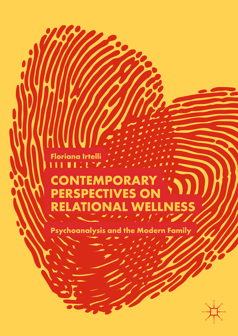 Contemporary Perspectives on Relational Wellness - Floriana Irtelli