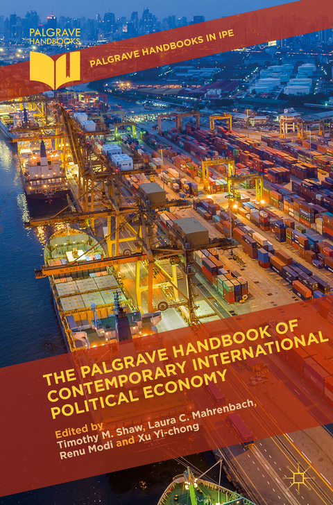 The Palgrave Handbook of Contemporary International Political Economy - 