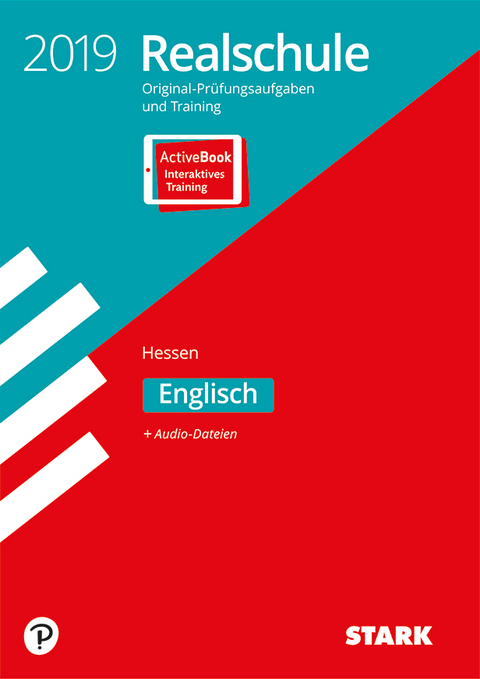 Original-Prüfungen und Training Realschule 2019 - Englisch - Hessen