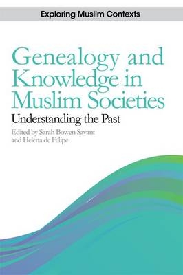 Genealogy and Knowledge in Muslim Societies - 