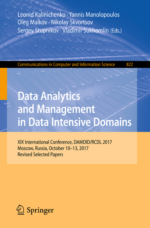 Data Analytics and Management in Data Intensive Domains - 