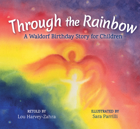 Through the Rainbow - Lou Harvey-Zahra, Sara Parrilli