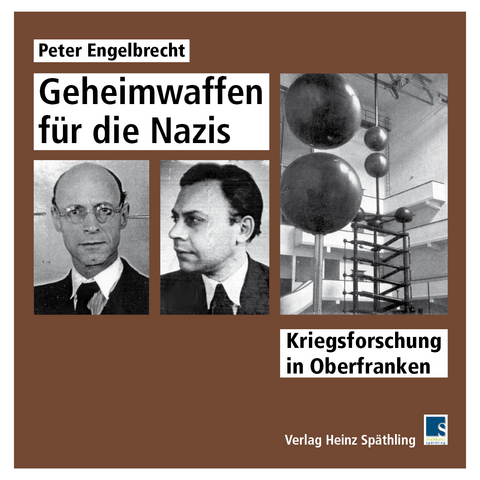 Geheimwaffen für die Nazis - Peter Engelbrecht