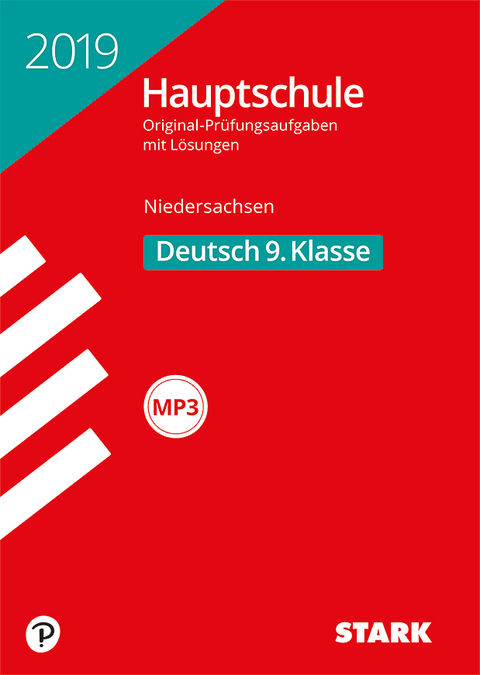 Original-Prüfungen Hauptschule 2019 - Deutsch 9. Klasse - Niedersachsen