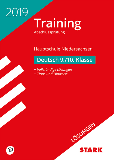 Lösungen zu Training Abschlussprüfung Hauptschule 2019 - Deutsch 9./10. Klasse - Niedersachsen