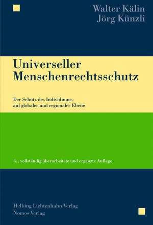 Universeller Menschenrechtsschutz - Walter Kälin, Jörg Künzli