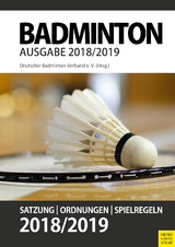 Badminton - Satzung, Ordnung, Spielregeln 2018/2019 - 