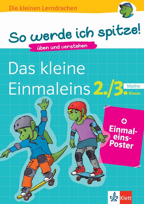 Klett So werde ich spitze! Mathe, Das kleine Einmaleins 2./3. Klasse