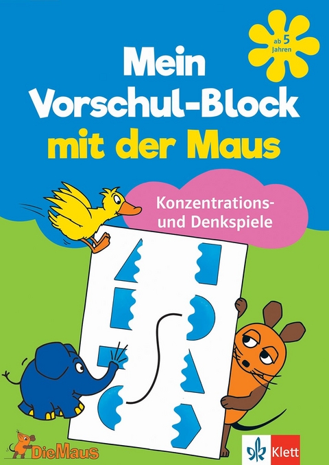 Die Maus Mein Vorschul-Block mit der Maus Konzentrations- und Denkspiele