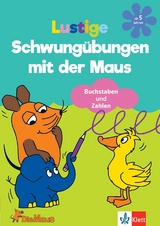 Die Maus Lustige Schwungübungen mit der Maus - 