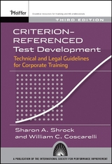 Criterion-referenced Test Development - Sharon A. Shrock, William C. Coscarelli