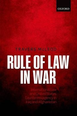 Rule of Law in War -  Travers McLeod