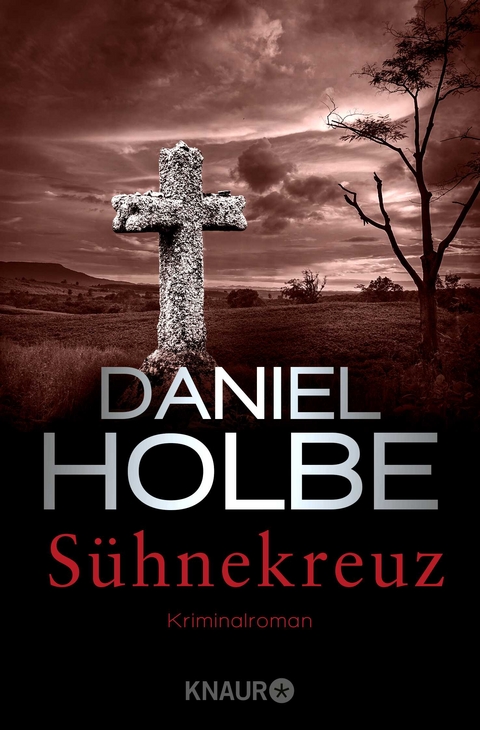 Sühnekreuz - Daniel Holbe, Ben Tomasson