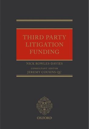 Third Party Litigation Funding -  Nick Rowles-Davies