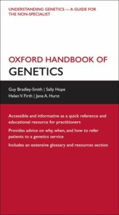 Oxford Handbook of Genetics -  Guy Bradley-Smith,  Helen V. Firth,  Sally Hope,  Jane A. Hurst