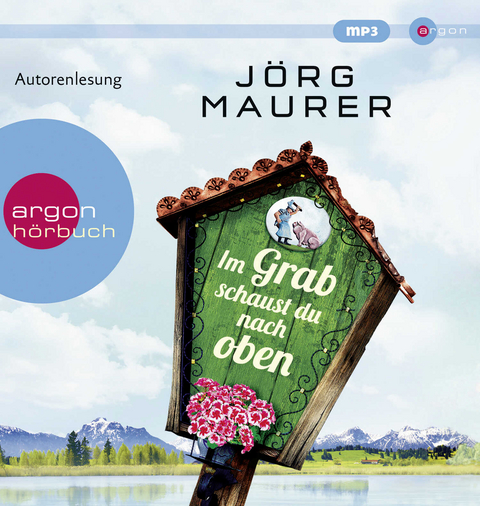 Im Grab schaust du nach oben - Jörg Maurer