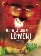 Ich will einen Löwen - Annemarie van der Eem