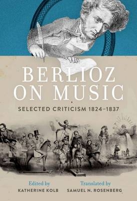 Berlioz on Music - 