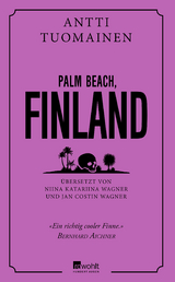 Palm Beach, Finland - Antti Tuomainen