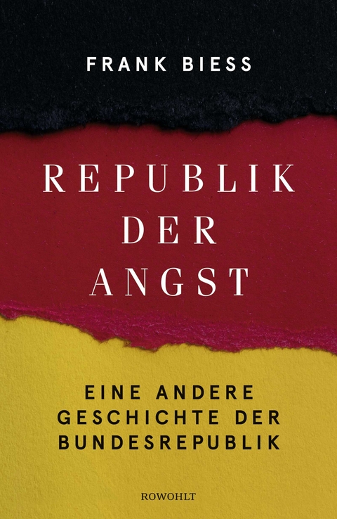 Republik der Angst - Frank Biess