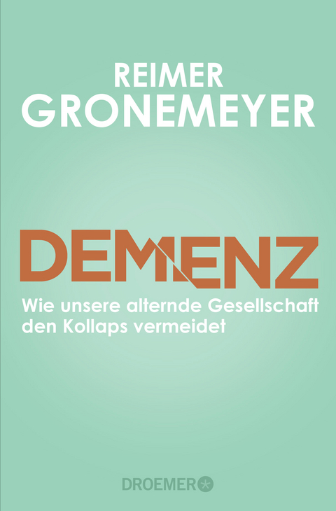 Demenz - Reimer Gronemeyer