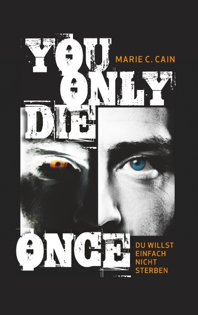 You Only Die Once - Marie C. Cain