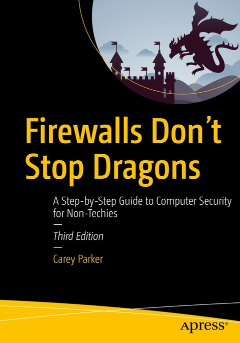 Firewalls Don't Stop Dragons - Carey Parker