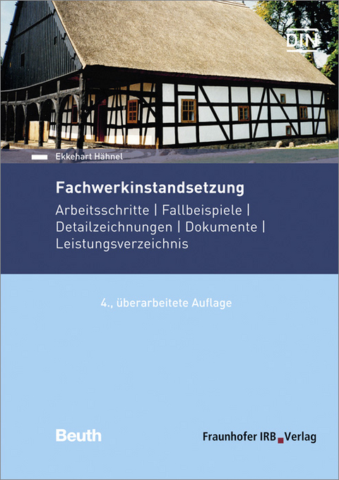 Fachwerkinstandsetzung - Ekkehart Hähnel