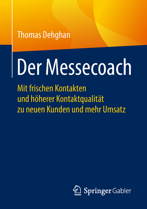 Der Messecoach - Thomas Dehghan