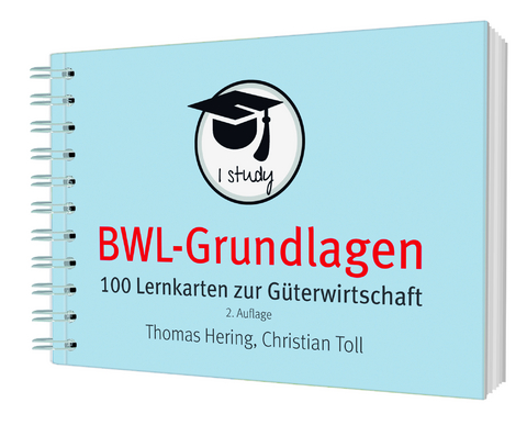 BWL-Grundlagen 1 - Thomas Hering, Christian Toll