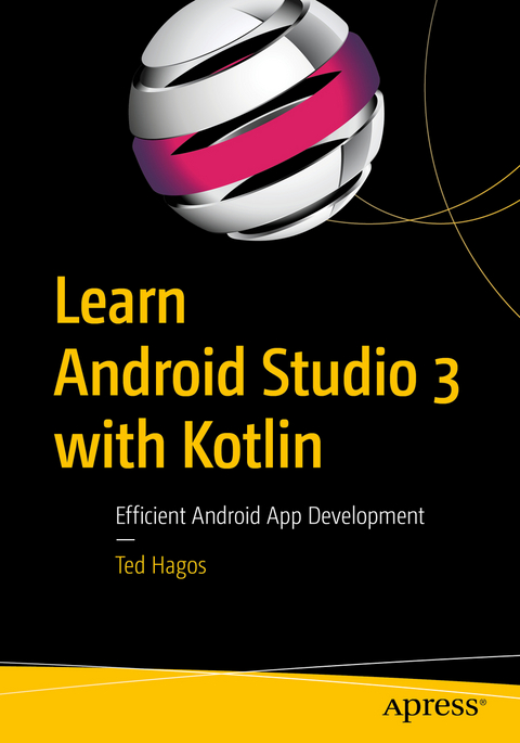 Learn Android Studio 3 with Kotlin - Ted Hagos