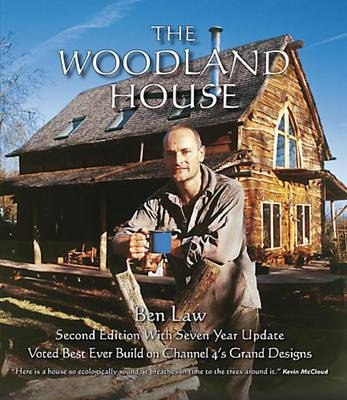 Woodland House -  Ben Law