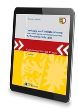 Vollzug und Vollstreckung nach dem Landesverwaltungsgesetz Schleswig-Holstein – Digital - Torsten Heuser