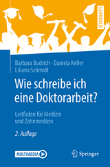 Wie schreibe ich eine Doktorarbeit? - Budrich, Barbara; Keller, Daniela; Schmidt, Liliana